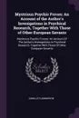 Mystrious Psychic Forces. An Account of the Author's Invesigations in Psychical Research, Together With Those of Other European Savants: Mystrious Psychic Forces: An Account Of The Author's Invesigations In Psychical Research, Together With Those ... - Camille Flammarion