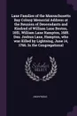 Lane Families of the Massachusetts Bay Colony Memorial Address at the Reunion of Descendants and Kindred of William Lane Boston, 1651, William Lane Hampton, 1685. Dea. Joshua Lane, Hampton, who was Killed by Lightning, June 14, 1766. In the Congre... - M. l'abbé Trochon