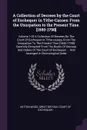 A Collection of Decrees by the Court of Exchequer in Tithe-Causes. From the Usurpation to the Present Time. .1650-1798.: Volume 1 Of A Collection Of Decrees By The Court Of Exchequer In Tithe-causes, From The Usurpation To The Present Time .1650-1... - Hutton Wood