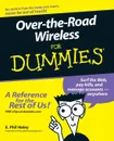 Over Road Wireless For Dummies - Haley