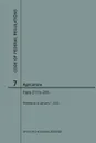 Code of Federal Regulations Title 7, Agriculture, Parts 210-299, 2018 - NARA