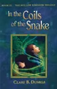 In the Coils of the Snake - Clare B. Dunkle