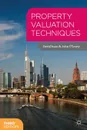 Property Valuation Techniques - David Isaac, John O'Leary