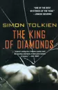 The King of Diamonds - Simon Tolkien