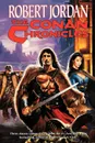 The Conan Chronicles - Robert Jordan