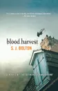 Blood Harvest - S. J. Bolton