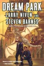 Dream Park - Larry Niven, Steven Barnes, Niven