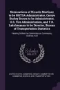 Nominations of Ricardo Martinez to be NHTSA Administrator, Carrye Burley Brown to be Administrator, U.S. Fire Administration, and T.R. Lakshmanan to be Director, Bureau of Transportation Statistics. Hearing Before the Committee on Commerce, Scienc... - 