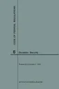 Code of Federal Regulations Title 6, Domestic Security, 2018 - NARA