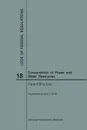 Code of Federal Regulations Title 18, Conservation of Power and Water Resources, Parts 400-End, 2018 - NARA