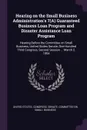 Hearing on the Small Business Administration's 7(A) Guaranteed Business Loan Program and Disaster Assistance Loan Program. Hearing Before the Committee on Small Business, United States Senate, One Hundred Third Congress, Second Session ... March 2... - 