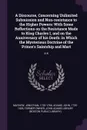 A Discourse, Concerning Unlimited Submission and Non-resistance to the Higher Powers. With Some Reflections on the Resistance Made to King Charles I, and on the Anniversary of his Death: in Which the Mysterious Doctrine of the Prince's Saintship a... - Jonathan Mayhew, John Adams