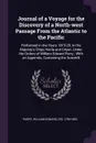 Journal of a Voyage for the Discovery of a North-west Passage From the Atlantic to the Pacific. Performed in the Years 1819-20, in His Majesty's Ships Hecla and Griper, Under the Orders of William Edward Parry ; With an Appendix, Containing the Sc... - William Edward Parry