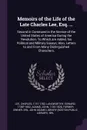 Memoirs of the Life of the Late Charles Lee, Esq. ... Second in Command in the Service of the United States of America During the Revolution. To Which are Added, his Political and Military Essays; Also, Letters to and From Many Distinguished Chara... - Charles Lee, Edward Langworthy, John Adams