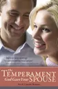 Temperament God Gave Your Spouse, The - Art and Laraine Bennett