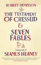The Testament of Cresseid and Seven Fables - Robert Henryson