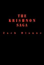 The Krishnon Saga - Zach Dionne, Paula(mom) Dickerson