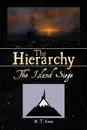 The Hierarchy - M. T. Jones