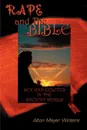 Rape and the Bible - Alton Meyer Winters