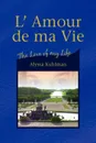 L' Amour de Ma Vie - Alyssa Kuhlman