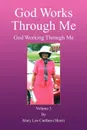 God Works Through Me - Lee Carthen (S Mary Lee Carthen (Short), Mary Lee Carthen (Short)