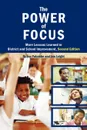 The Power of Focus. More Lessons Learned in District and School Improvement, 2nd Edition - Joe Palumbo Leight, Joe Palumbo