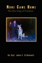 None Came Home. The War Dogs of Vietnam - John E. O'Donnell