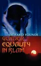 Gender Equality in Islam - Dr Farid Younos, Farid Younnos