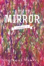 The Mind's Mirror. Volume 4 - Desmond Hampel