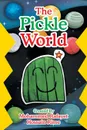 The Pickle World - Mohammed Rafayet Hossain Rime