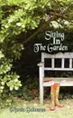 Sitting in the Garden - Marcia Gobourne