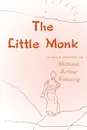 The Little Monk - Michael Arthur Finberg