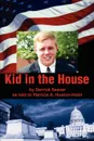 Kid in the House - Patricia A. Huston-Holm