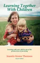Learning Together With Children - Thomson