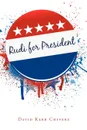 Rudi for President - David Kerr