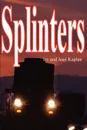 Splinters - Irving Kaplan