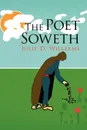 The Poet Soweth - Julie D. Williams