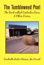 The Tumbleweed Poet - Cindrette Ricker Benson McDaniel