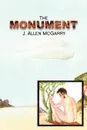 The Monument - J. Allen McGarry