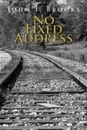 No Fixed Address - John I. Brooks