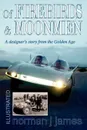 Of Firebirds & Moonmen. A Designer's Story from the Golden Age - Norman J. James