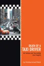 Death of a Taxi Driver - Mohammed Helal