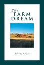 The Farm Dream - Belinda Roach