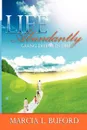 Life Abundantly - Marcia L. Buford