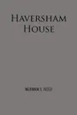 Haversham House - Norman S. Reed