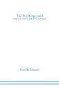 The Two Kings and I - Neville Salvetti