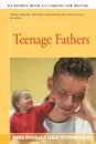 Teenage Fathers - Karen Gravelle, Leslie Peterson Caputo