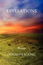 REVELATIONS - Donald J. Young