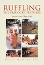 RUFFLING THE PEACOCK'S FEATHERS - David Howard Day