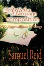Articles. A Two Page Composition: A Collage of Note Writings - Samuel Reid
